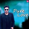 About Pure Love Song